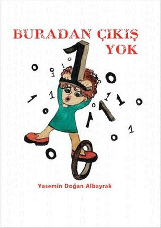 Buradan Çıkış Yok | Aydili Sanat Yayınları