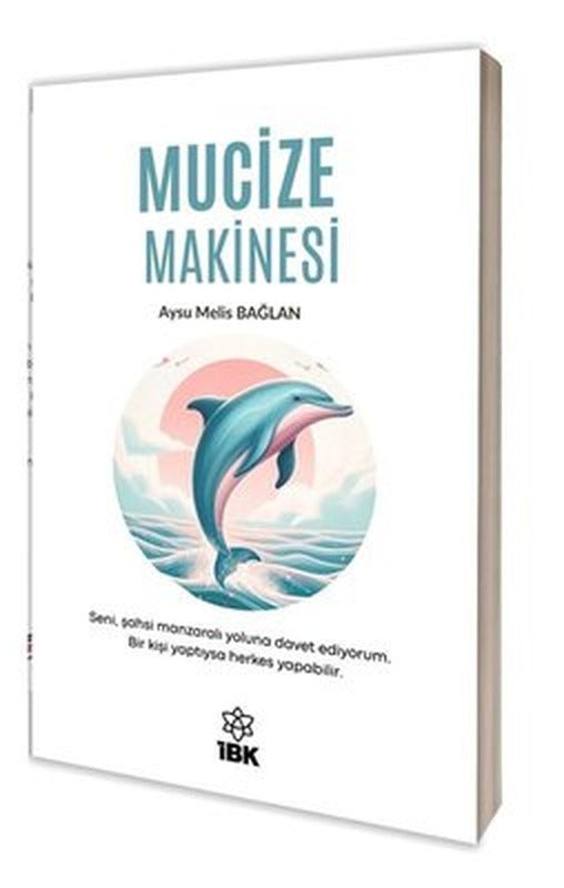Mucize Makinesi | İBK - İz Bırakan Kalemler (İnce Kapak)