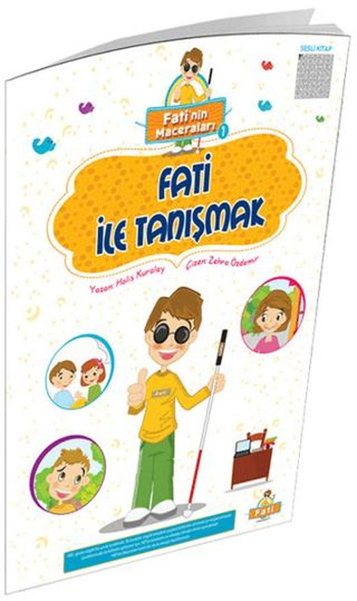 Fati ile Tanışmak