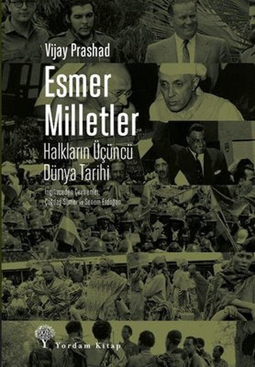 Esmer Milletler-Halkların Üçüncü Dünya Tarihi | Yordam Kitap