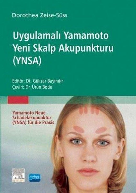 Uygulamalı Yamamoto Yeni Skalp Akupunkturu | Nobel Akademik Yayıncılık (İnce Kapak)