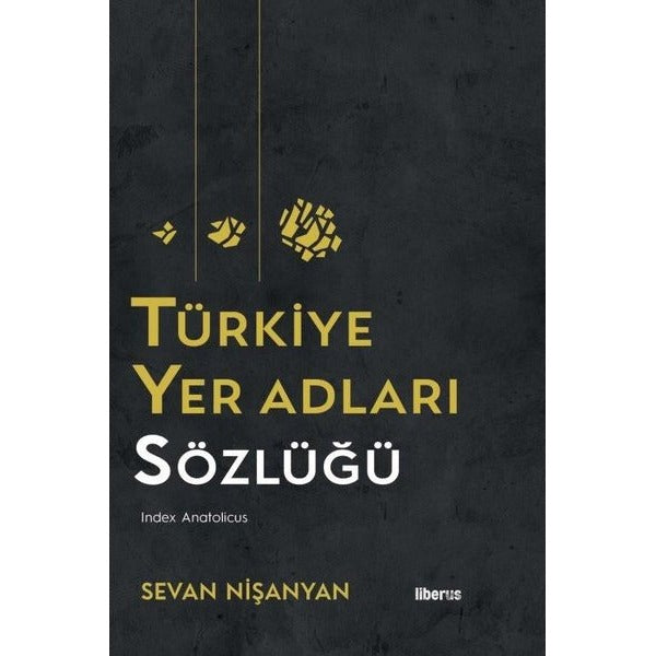 Türkiye Yer Adları Sözlüğü