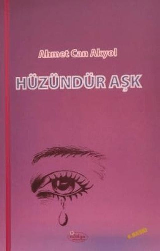 Hüzündür Aşk