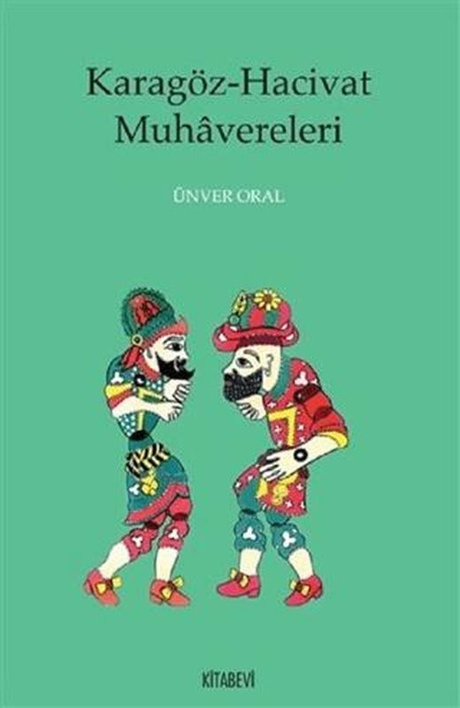 Karagöz-Hacivat Muhavereleri | Kitabevi Yayınları (Ciltsiz)