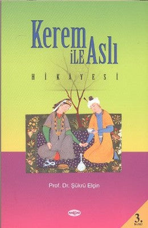 Kerem ile Aslı Hikayesi(Araştırma-İnceleme) | Akçağ Yayınları