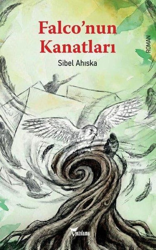 Falco'nun Kanatları | Yazılama (İnce Kapak)