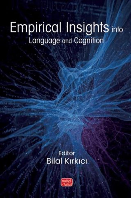 Empirical Insights into Language and Cognition | Nobel Bilimsel Eserler (Ciltsiz)