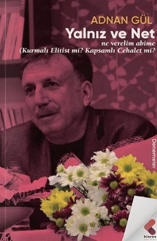 Yalnız ve Net