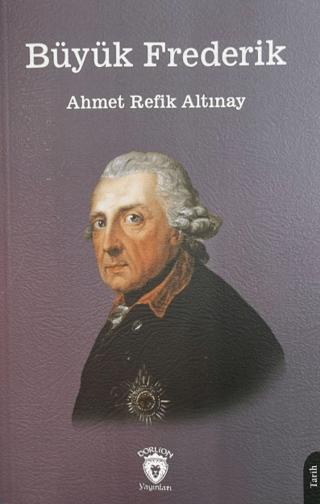 Büyük Frederik | Dorlion Yayınları (Ciltsiz)  - Resim 1