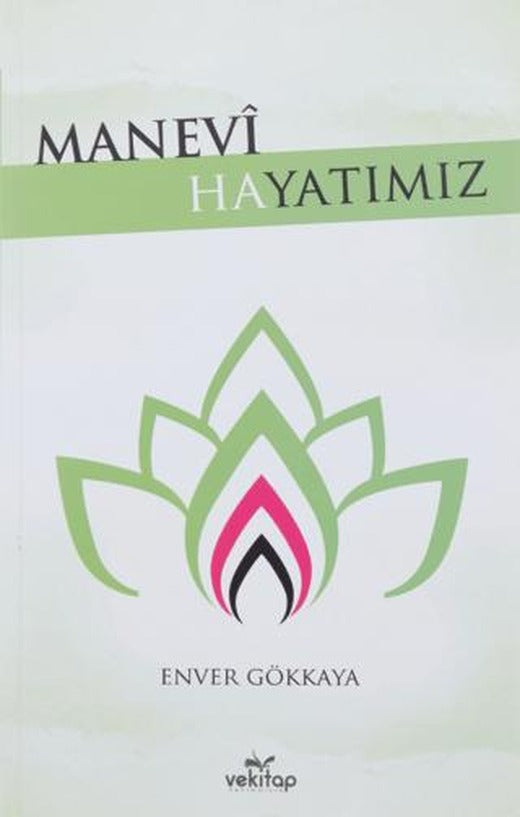 Manevi Hayatımız