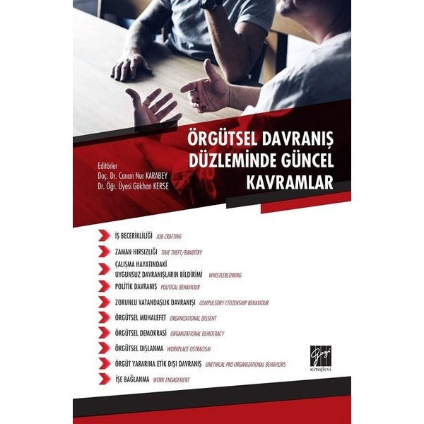 Örgütsel Davranış Düzleminde Güncel Kavramlar | Gazi Kitabevi (Ciltsiz)
