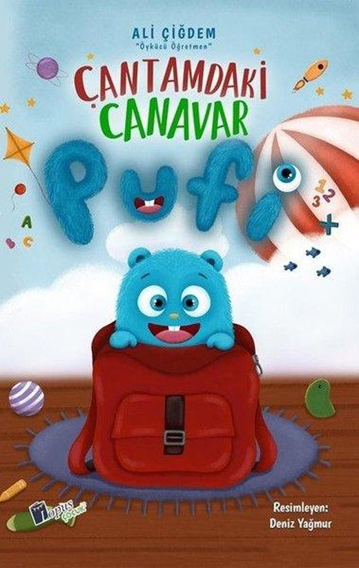 Çantamdaki Canavar Pufi | Lopus Çocuk (İnce Kapak)