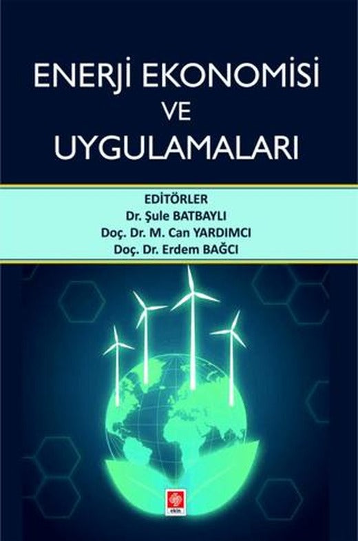 Enerji Ekonomisi ve Uygulamaları