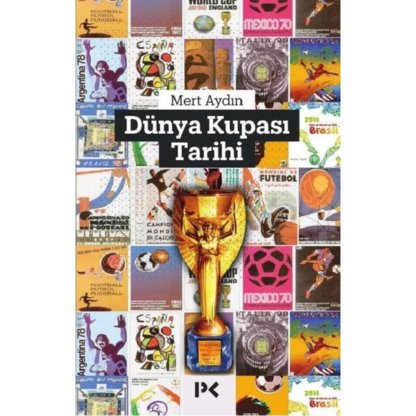Dünya Kupası Tarihi | Profil Kitap (İnce Kapak)