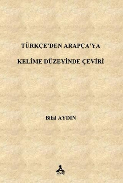 Türkçe’den Arapça’ya Kelime Düzeyinde Çeviri