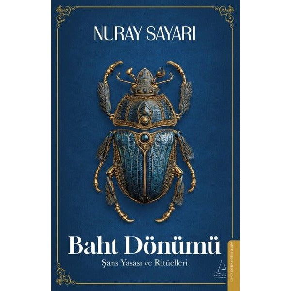 Baht Dönümü - Şans Yasası ve Ritüelleri | Destek Yayınları (İnce Kapak)