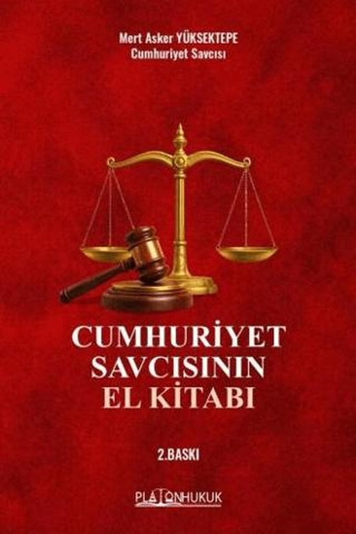 Cumhuriyet Savcısının El Kitabı | Platon Hukuk (Ciltsiz)