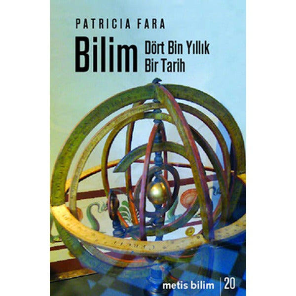 Bilim: Dört Bin Yıllık Bir Tarih | Metis Yayınları