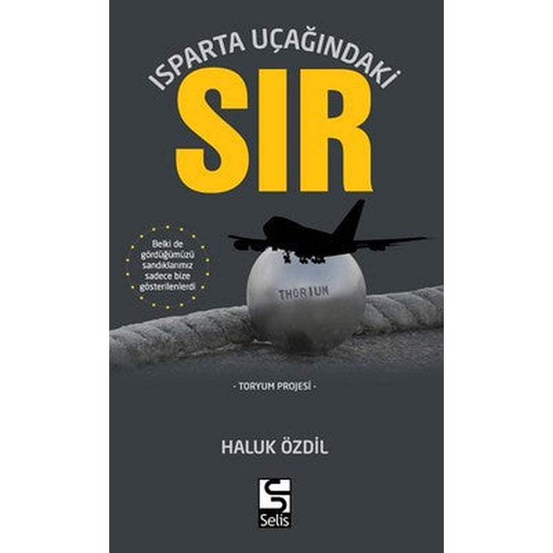 Isparta Uçağındaki Sır | Selis Kitaplar