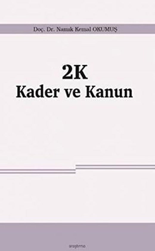 2K Kader ve Kanun | Araştırma Yayınları (Ciltsiz)