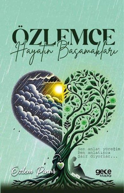 Özlemce - Hayatın Basamakları | Gece Kitaplığı (İnce Kapak)