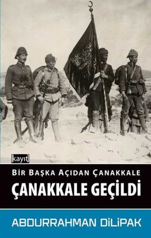 Bir Başka Açıdan Çanakkale-Çanakkale Geçidi | Kayıt