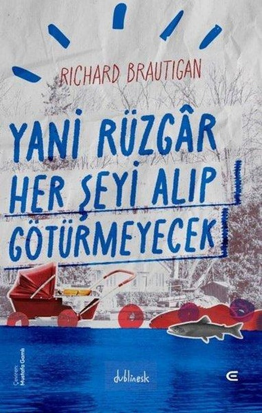 Yani Rüzgar Her Şeyi Alıp Götürmeyecek | Epona (İnce Kapak)