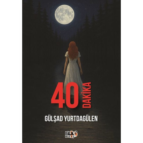 40 Dakika | Tilki Kitap (İnce Kapak)