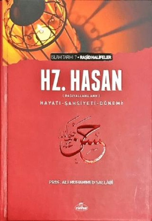Hz. Hasan (r.a) Hayatı - Şahsiyeti - Dönemi (Karton Kapak)