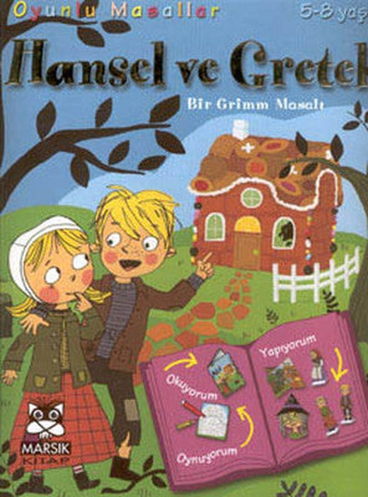Oyunlu Masallar Dizisi:Hansel ve Gretel | Marsık Kitap