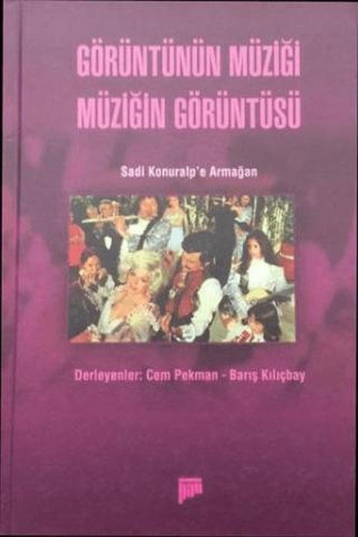 Görüntünün Müziği Müziğin Görüntüsü