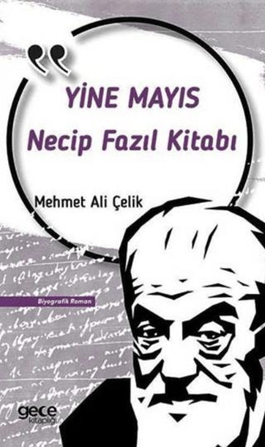 Necip Fazıl Kısakürek Yine Mayıs | Gece Kitaplığı (Ciltsiz)