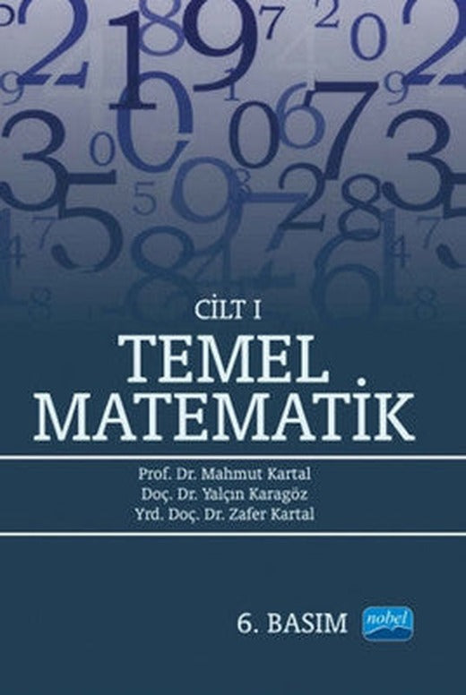 Temel Matematik Cilt: 1 | Nobel Akademik Yayıncılık