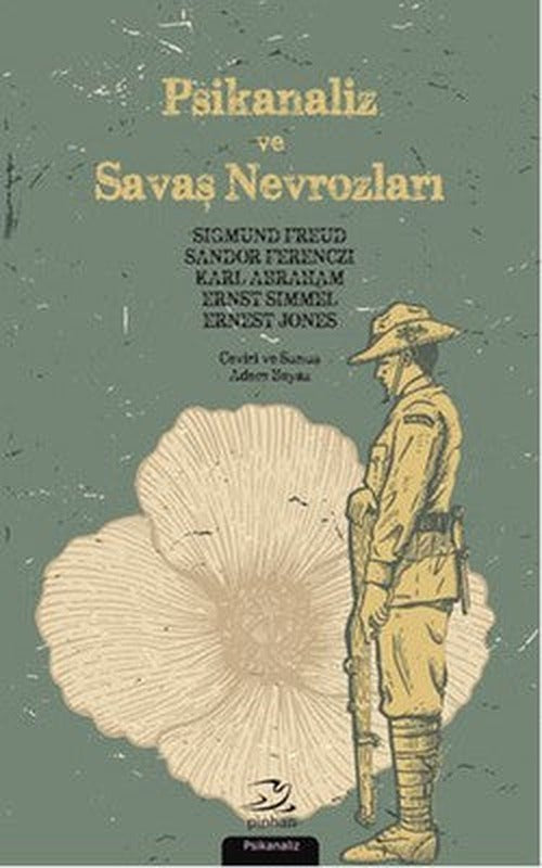 Psikanaliz ve Savaş Nevrozları | Pinhan Yayıncılık