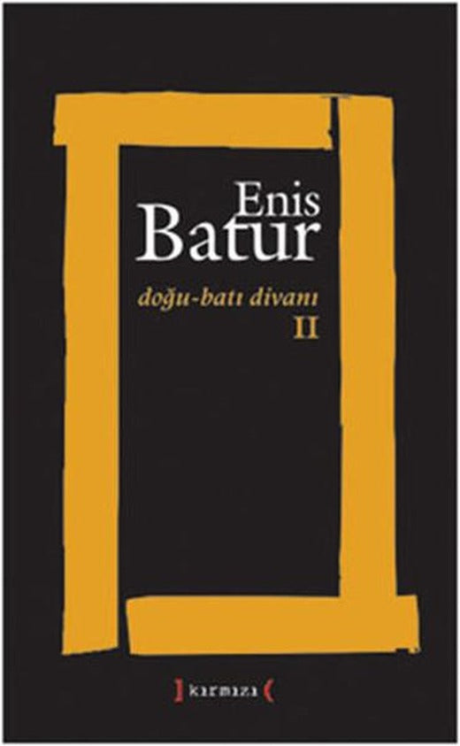 Doğu - Batı Divanı 2 | Kırmızı Yayınları - Yayınevi Genel Dizisi (İnce Kapak)