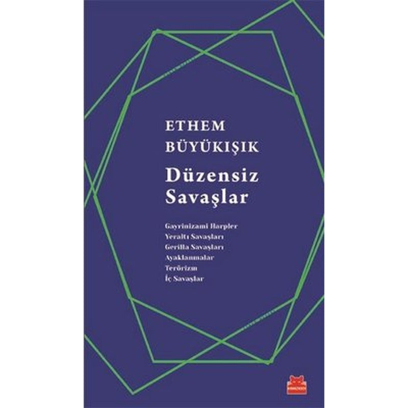 Düzensiz Savaşlar | Kırmızı Kedi