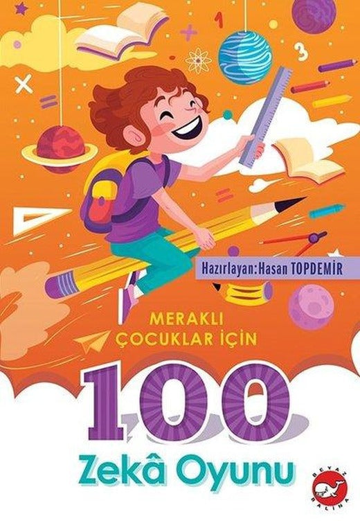 Meraklı Çocuklar için 100 Zeka Oyunu | Beyaz Balina Yayınları (İnce Kapak)