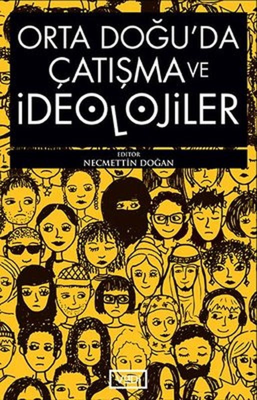 Orta Doğu'da Çatışma ve İdeolojiler | Vadi Yayınları