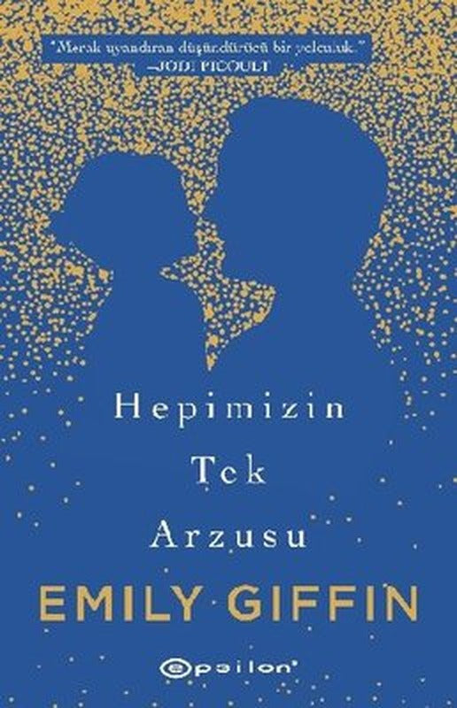 Hepimizin Tek Arzusu | Epsilon Yayınevi