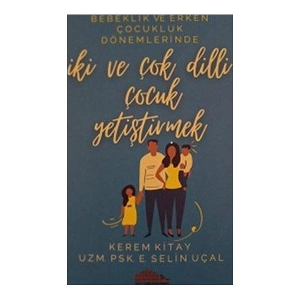 İki ve Çok Dilli Çocuk Yetiştirmek | Ange Yayınları (Ciltsiz)