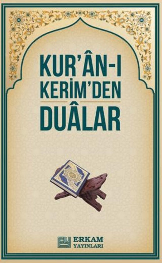Kur'an-ı Kerim'den Dualar | Erkam Yayınları (Ciltsiz)