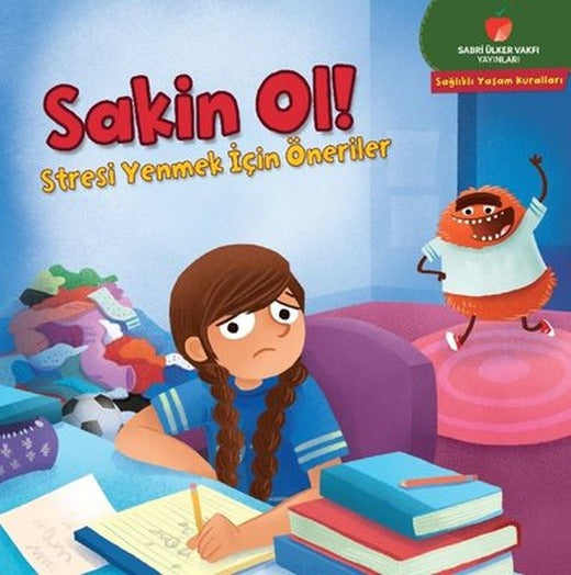 Sakin Ol! Stresi Yenmek İçin Öneriler - Sağlıklı Yaşam Kuralları Serisi | Sabri Ülker Vakfı