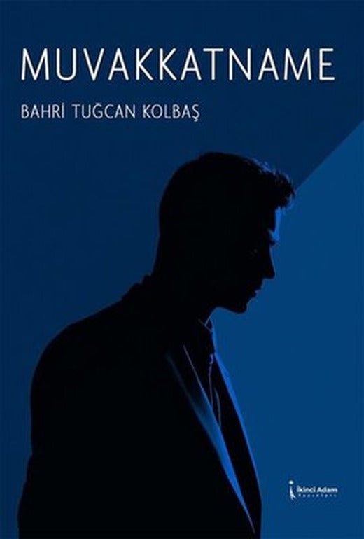 Muvakkatname | İkinci Adam Yayınları (İnce Kapak)