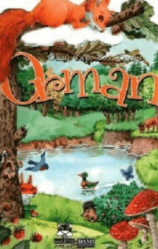 Orman Oku, Yap, Boz, Oyna!