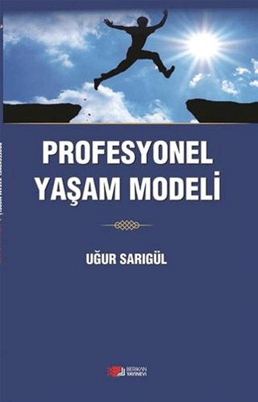 Profesyonel Yaşam Modeli | Berikan Yayınevi (Ciltsiz)