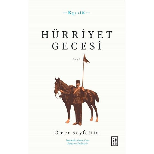 Hürriyet Gecesi | Ketebe Yayınları
