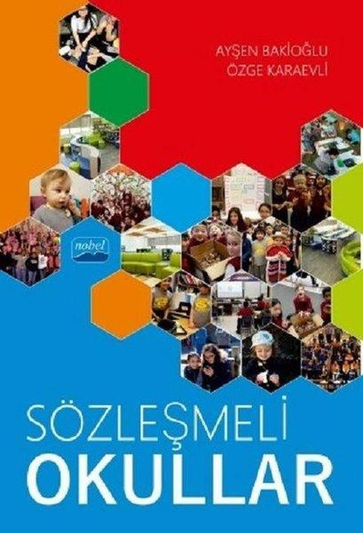 Sözleşmeli Okullar | Nobel Akademik Yayıncılık (İnce Kapak)