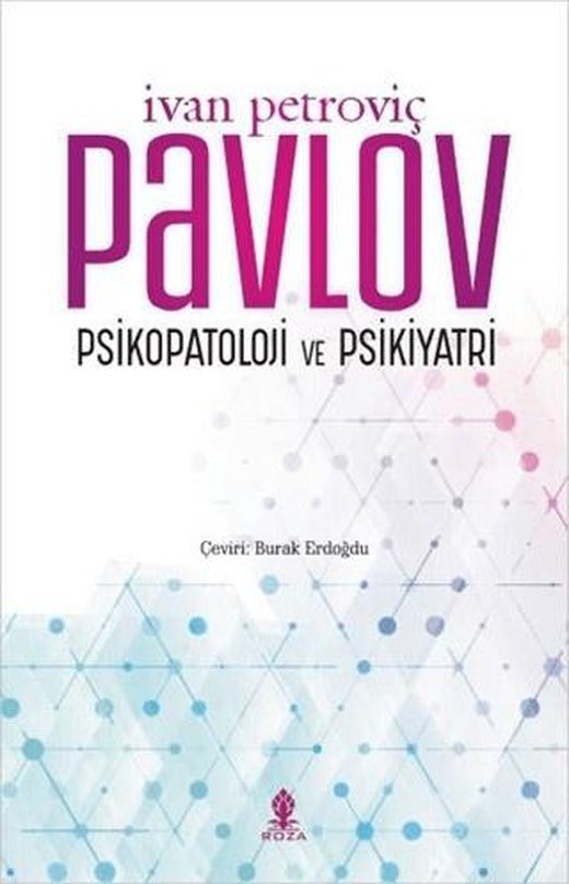 Psikopatoloji ve Psikiyatri | Roza Yayınevi (Ciltsiz)