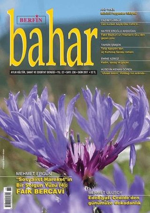 Berfin Bahar Aylık Kültür Sanat ve Edebiyat Dergisi Sayı: 236 Ekim 2017 | Berfin Bahar Dergisi (Ciltsiz)
