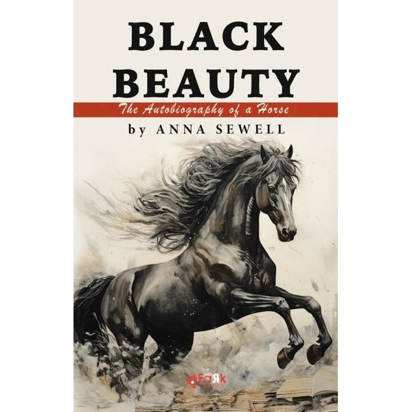Black Beauty - The Autobiography Of a Horse | Fark Yayınları